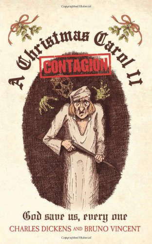 A Christmas Carol II: Contagion poster