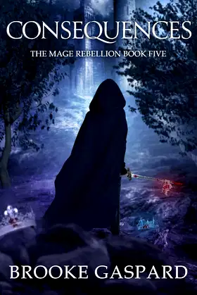 The Mage Rebellion Consequences poster