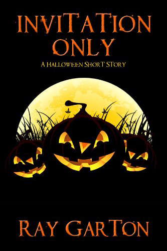 Invitation Only: A Halloween Short Story poster