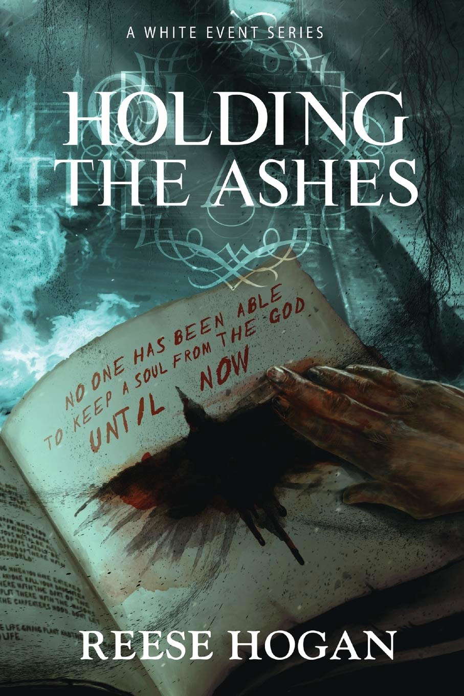 Holding the Ashes, Season One (a White Event Series) poster