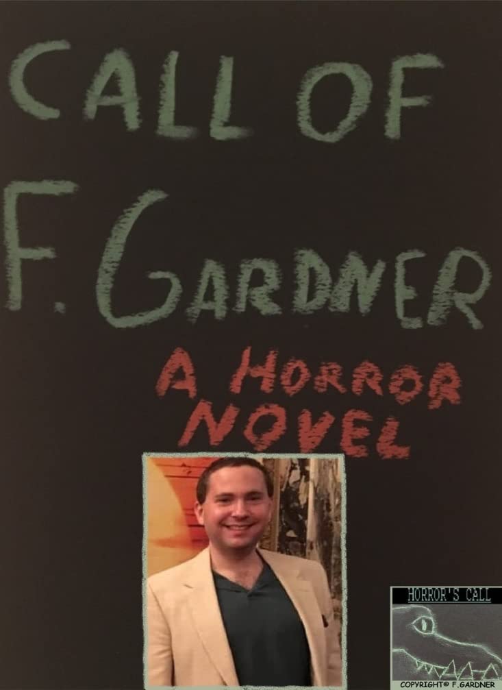 Call of F. Gardner (Horror's Call) poster