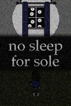 no sleep for sole poster