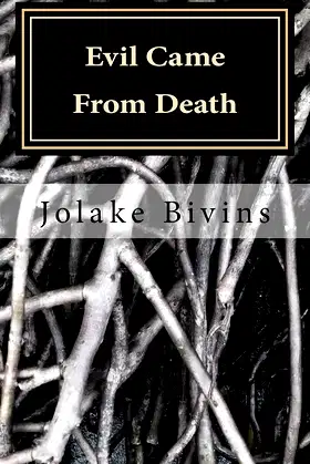 Evil Came From Death poster