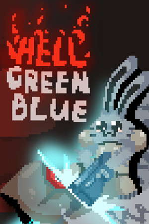 Hell Green Blue poster