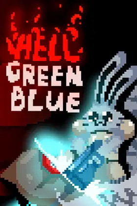 Hell Green Blue poster