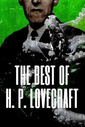 The Best of H. P. Lovecraft poster