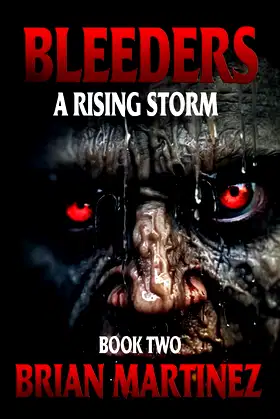 Bleeders: Book 2, A Rising Storm poster