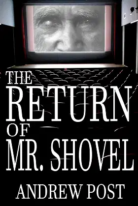 The Return of Mr. Shovel poster
