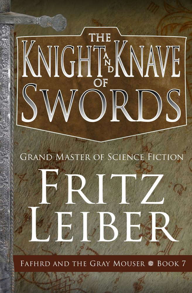 The Knight and Knave of Swords (Adventures of Fafhrd and the Gray Mouser) poster