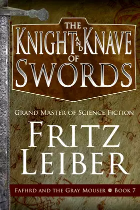 The Knight and Knave of Swords (Adventures of Fafhrd and the Gray Mouser) poster