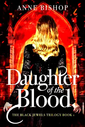 Daughter of the Blood (The Black Jewels Trilogy) poster