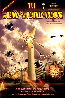 TL1 - Mi reino por un platillo volador poster
