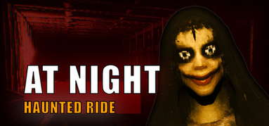 At Night: Haunted Ride capsule