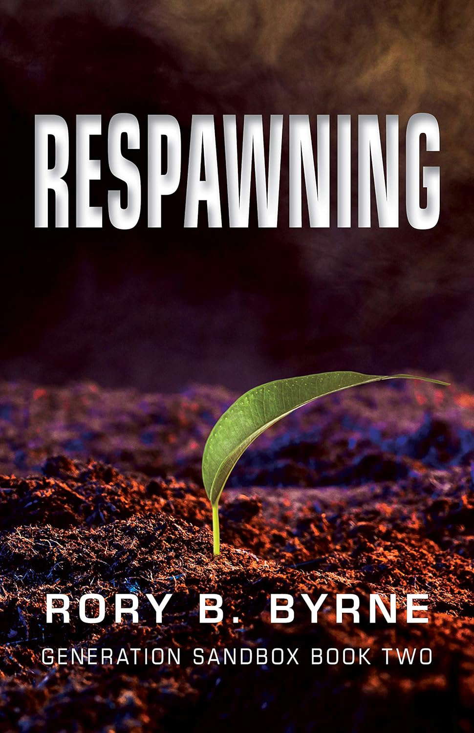 Respawning: Generation Sandbox Series Book 2 poster