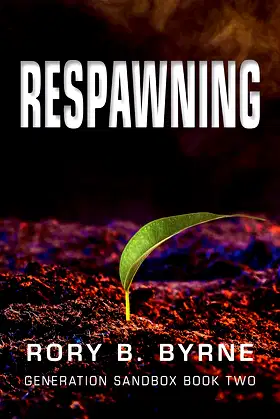 Respawning: Generation Sandbox Series Book 2 poster