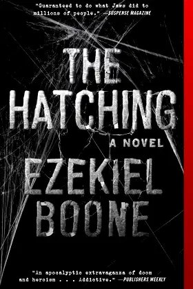 The Hatching: A Novel (1) (The Hatching Series) poster