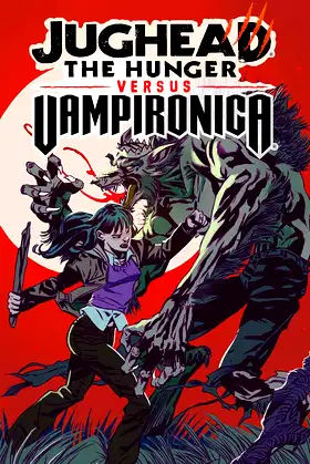 Jughead: The Hunger vs. Vampironica poster