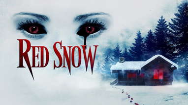 Red Snow - Official Trailer poster