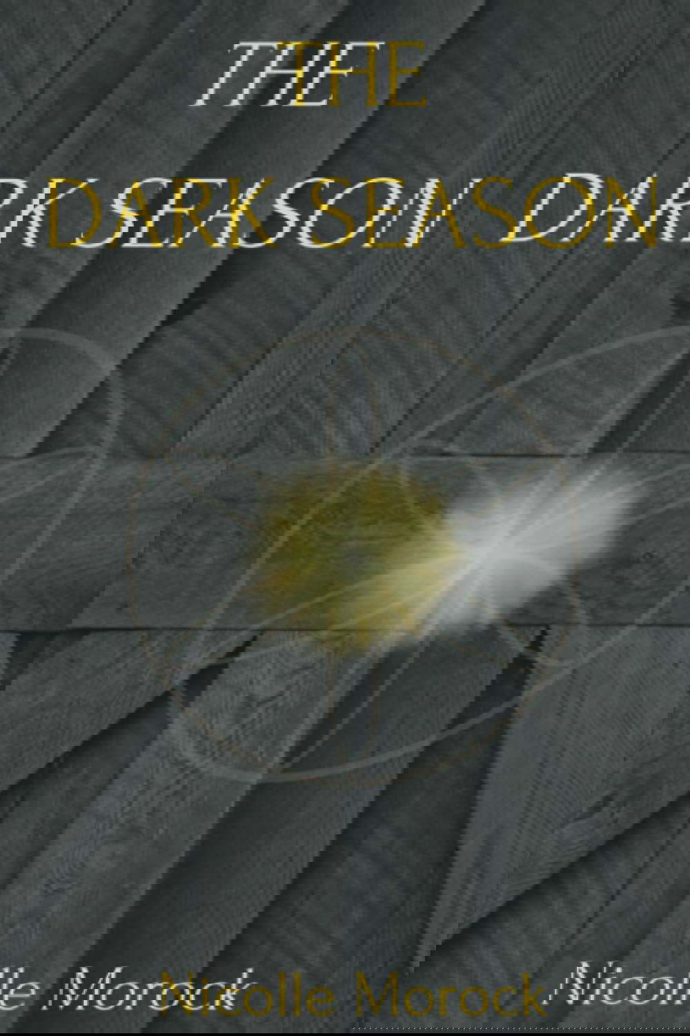 The Dark Season (The Rayna Smith Series) poster