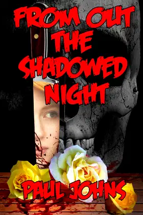 From Out the Shadowed Night poster