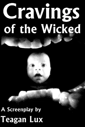 Cravings of the Wicked - Screenplay poster