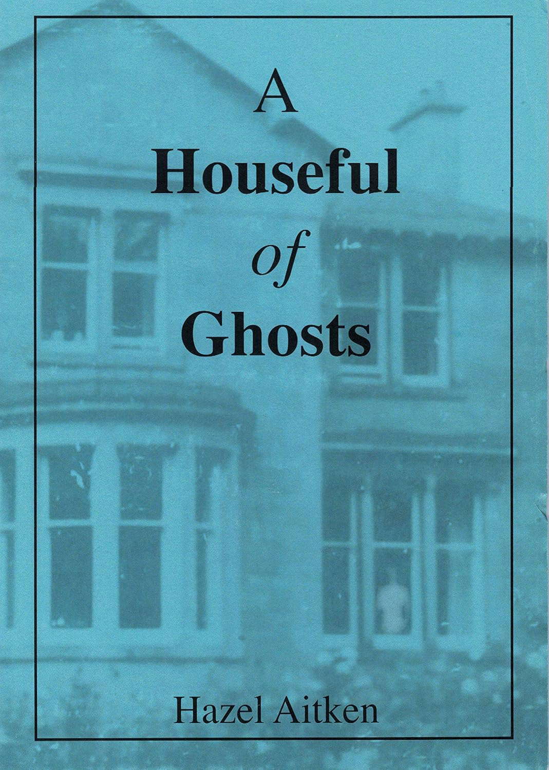 A Houseful of Ghosts poster