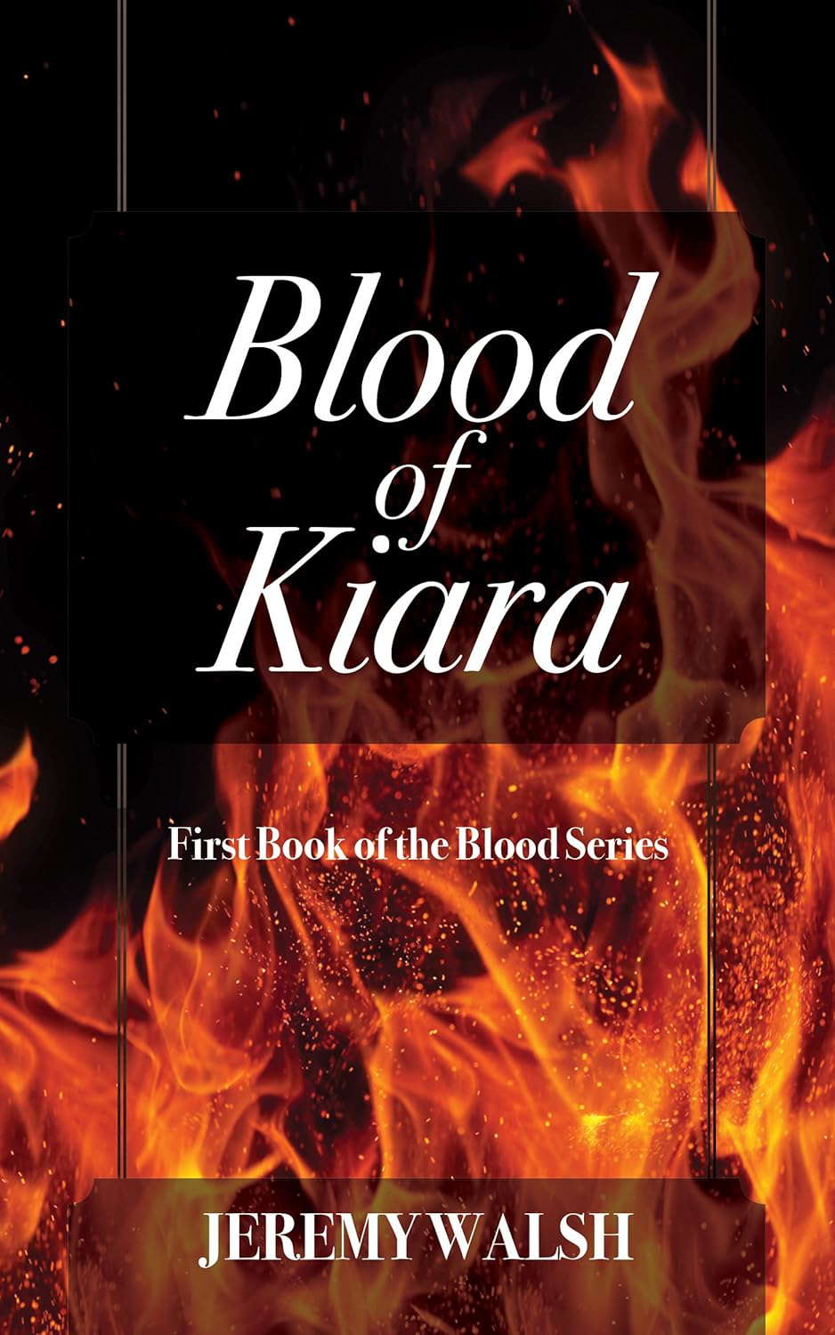 Blood of Kiara (The Blood Series Book 1) poster