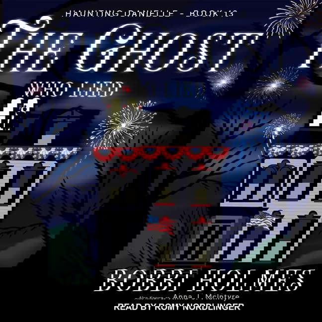The Ghost Who Lied Lib/E (Haunting Danielle Series Lib/E) poster