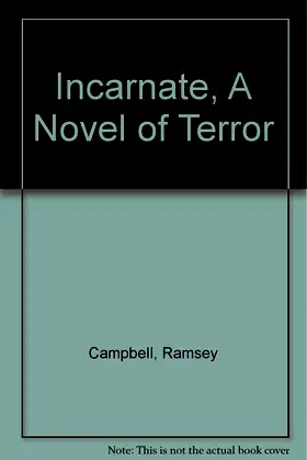 Incarnate, A Novel of Terror poster