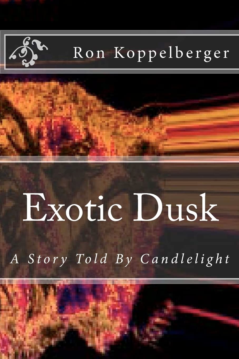 Exotic Dusk: A Story Told By Candlelight poster
