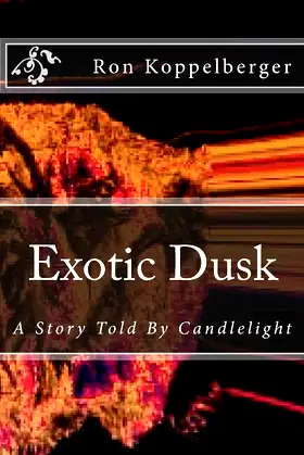 Exotic Dusk: A Story Told By Candlelight poster