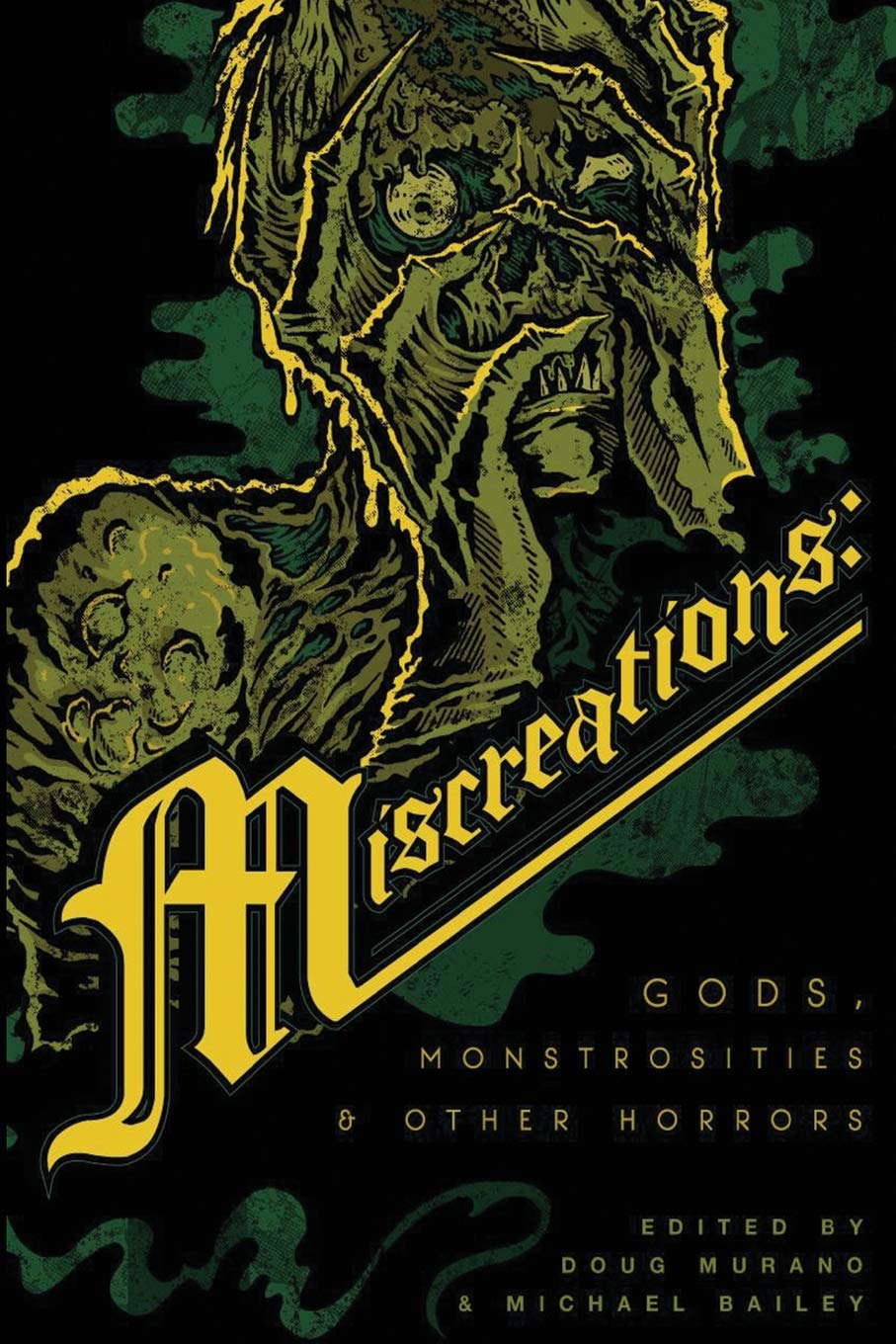 Miscreations: Gods, Monstrosities & Other Horrors poster