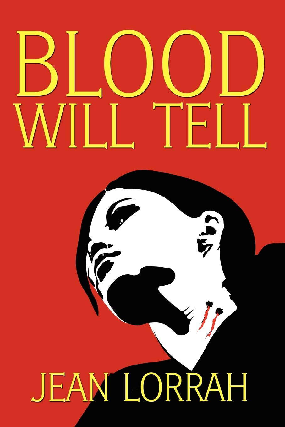 Blood Will Tell poster