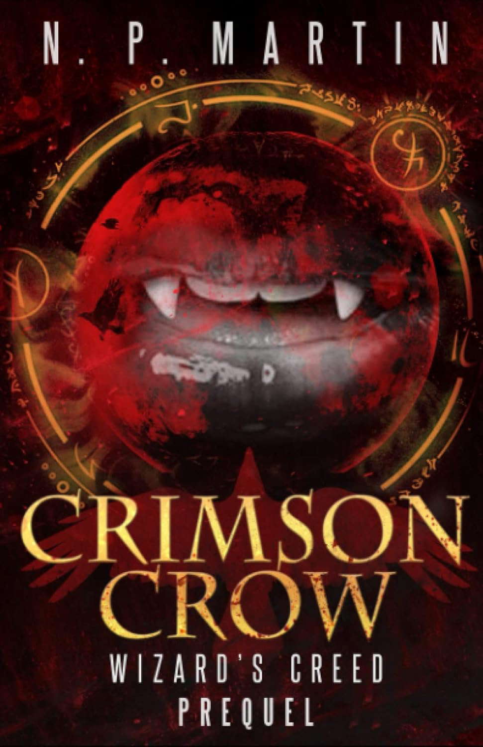 Crimson Crow: A Wizard's Creed Prequel poster