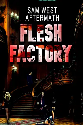 Flesh Factory : Aftermath poster