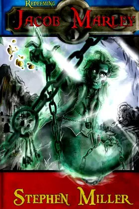 Redeeming Jacob Marley (Santa Claus League) poster