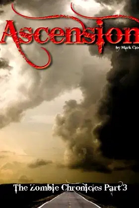 The Zombie Chronicles 3: Ascension poster