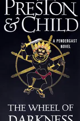 The Wheel of Darkness (Agent Pendergast Series, 8) poster