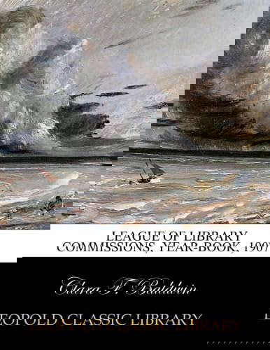 League of Library commissions, Year-book, 1907 poster