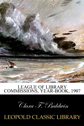 League of Library commissions, Year-book, 1907 poster
