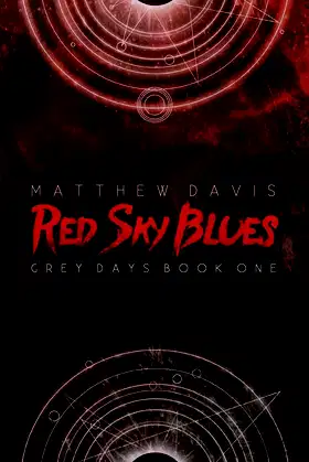 Red Sky Blues (Grey Days) poster