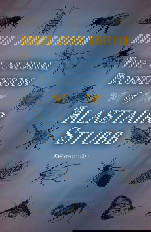 The Unusual Possession of Alastair Stubb: A Gothic Tale poster