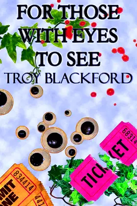 For Those With Eyes to See poster