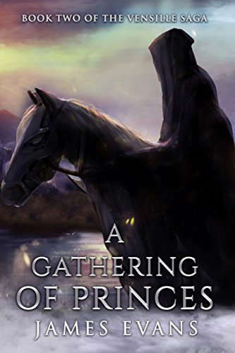 A Gathering of Princes (Vensille Saga) poster