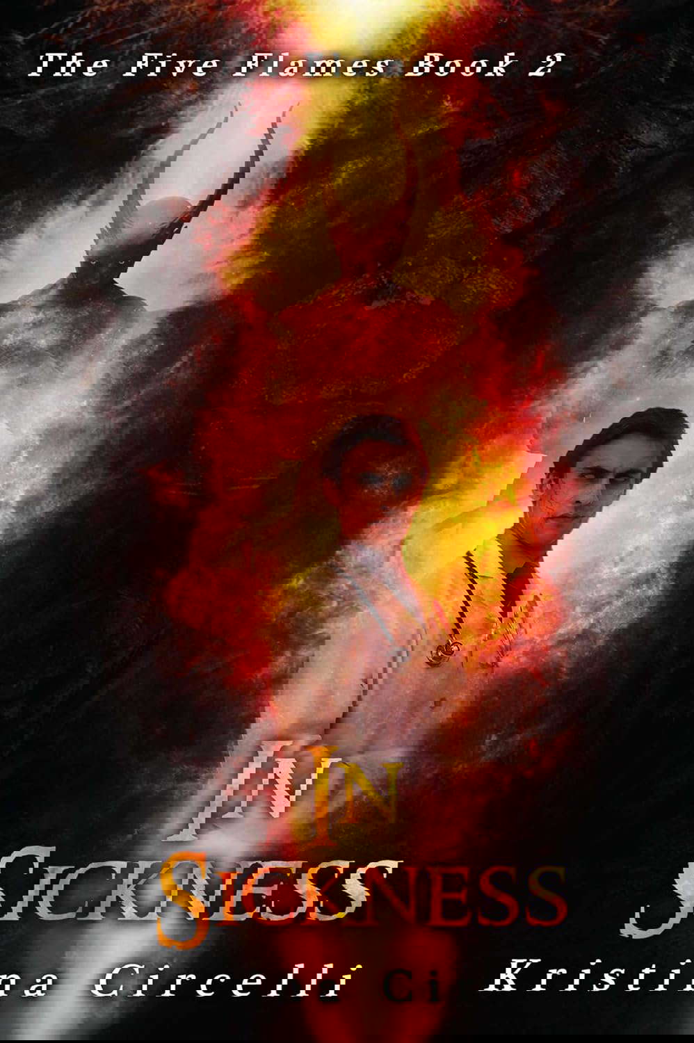 In Sickness (2) (The Five Flames) poster
