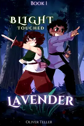 Lavender: (Blight Touched: Book 1) poster