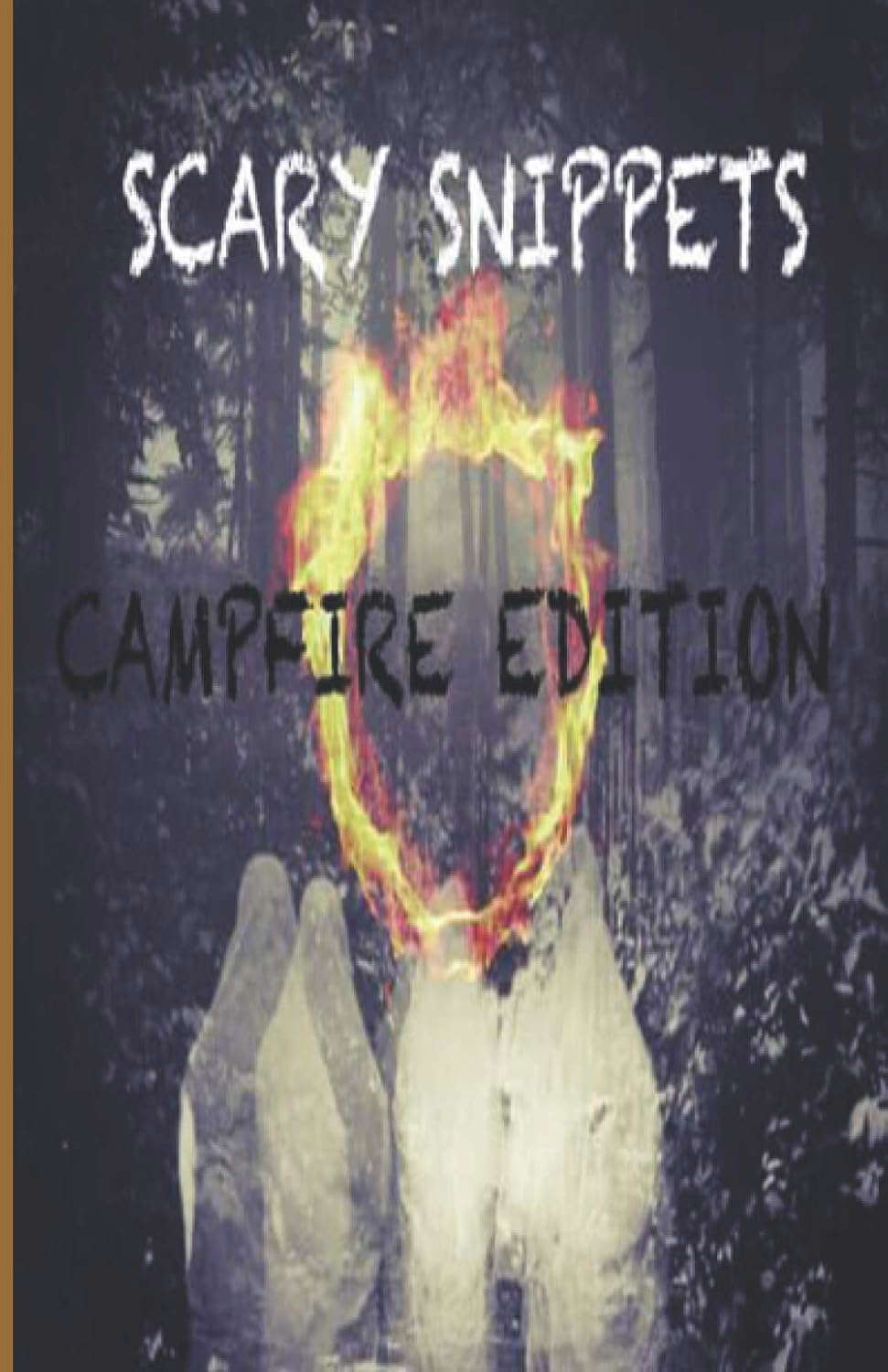 Scary Snippets: Campfire Edition poster