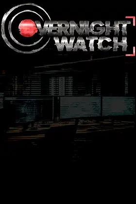 Overnight Watch poster