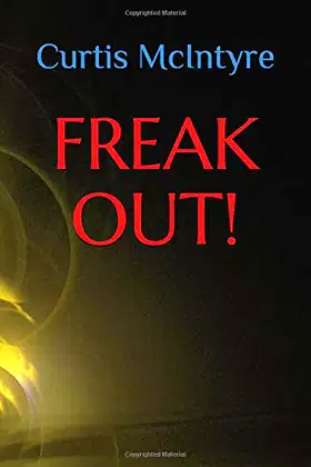 Freak Out! poster