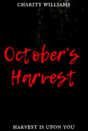 October's Harvest poster